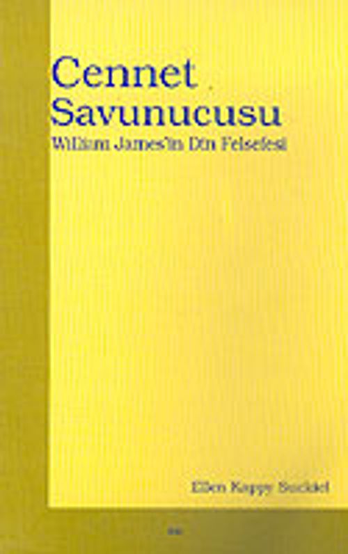 Cennet Savunucusu William James'in Din Felsefesi