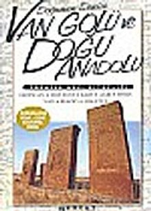 Doğunun Denizi Van Gölü ve Doğu Anadolu