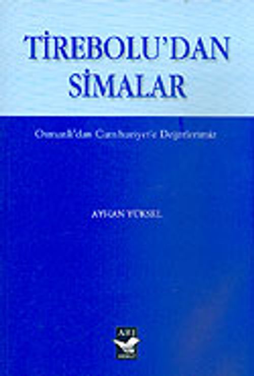 Tirebolu'dan Simalar & Osmanlı'dan Cumhuriyet'e Değerlerimiz