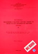 998 Numaralı Muhasebe-i Vilayet-i Diyar-i Bekr ve Arab ve Zü'l Kadiriyye Defteri (937-1530) II