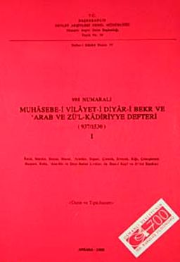 998 Numaralı Muhasebe-i Vilayet-i Diyar-i Bekr ve Arab ve Zü'l Kadiriyye Defteri (937-1530) I