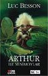 Arthur ile Minimoylar 1