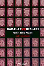 Babalar ve Kızları & Rock'ın Roll Öyküleri