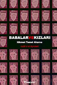 Babalar ve Kızları & Rock'ın Roll Öyküleri