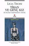 Tiran ve Gen&ccedil; Kız/R&uuml;zgar &Uuml;lkesinden Nihal