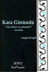 Kara G&ouml;r&uuml;nd&uuml;