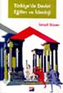 Türkiye'de Devlet Eğitim ve İdeoloji