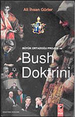 Büyük Orta Doğu Projesi ve Bush Doktrini