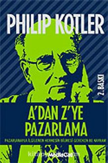 A'dan Z'ye Pazarlama - Philip Kotler
