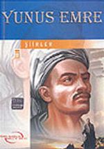 Yunus Emre Şiirler / İlk Gençlik Klasikleri