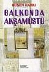 Balkonda Akşam&uuml;st&uuml;