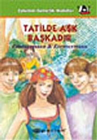 Tatilde Aşk Başkadır