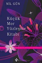 Küçük Mor Yüzleşme Kitabı & Kendinizle Yüzleşin