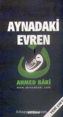 Aynadaki Evren - Ahmed Baki