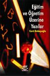 Eğitim ve &Ouml;ğretim &Uuml;zerine Yazılar