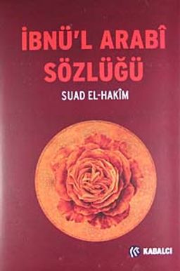 İbnü'l Arabi Sözlüğü (Ciltli)