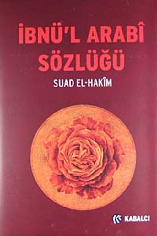 İbnü'l Arabi Sözlüğü (Ciltli)