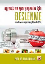 Egzersiz ve Spor Yapanlar İçin Beslenme