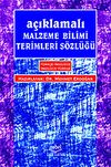 A&ccedil;ıklamalı Malzeme Bilimi Terimleri S&ouml;zl&uuml;ğ&uuml;