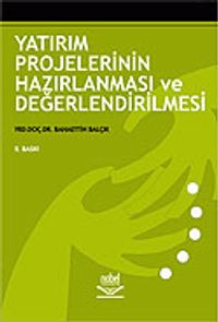 Yatırım Projelerinin Hazırlanması ve Değerlendirilmesi