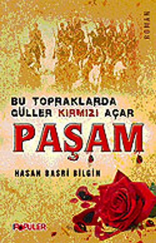 Paşam/Bu Topraklarda Güller Kırmızı Açar