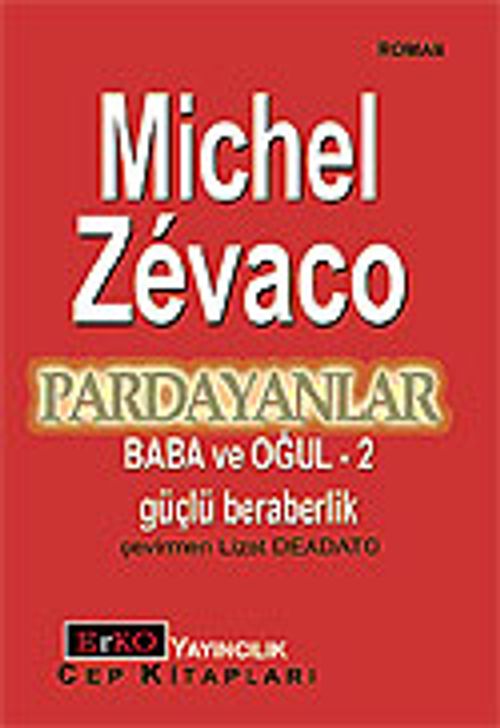 Pardayanlar Baba ve Oğul 2 / Güçlü Beraberlik