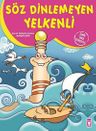Söz Dinlemeyen Yelkenli