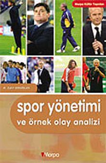 Spor Yönetimi ve Örnek Olay Analizi
