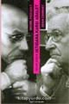 İnsan Doğası/İktidara Karşı Adalet-Foucault ve Chomsky Tartışıyor - Bilinmeyen Yazar
