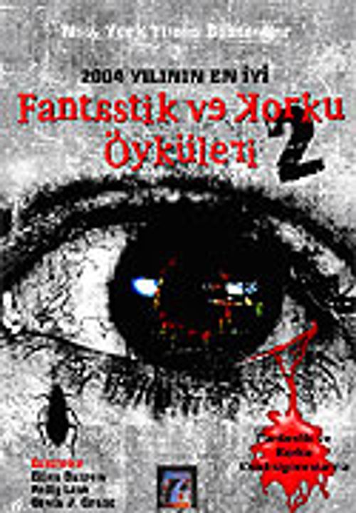 2004 Yılının En İyi Fantastik ve Korku Öyküleri 2