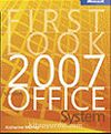 First Look 2007 Microsoft® Office System