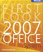 First Look 2007 Microsoft® Office System