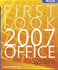 First Look 2007 Microsoft® Office System