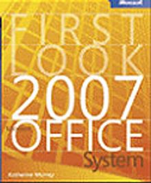 First Look 2007 Microsoft® Office System