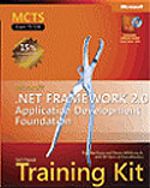 MCTS Self-Paced Training Kit (Exam 70-536): Microsoft® .NET Framework 2.0 Application Development Foundation 