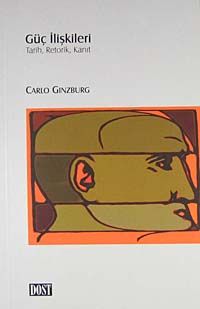 Güç İlişkileri / Tarih, Retorik, Kanıt