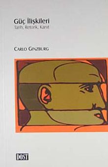 Güç İlişkileri / Tarih, Retorik, Kanıt