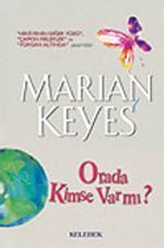 Orada Kimse Var mı?