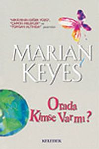 Orada Kimse Var mı?