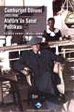 Cumhuriyet Dönemi (1923 - 1398) Atatürk'ün Sanat Politikası