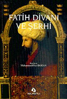 Fatih Divanı ve Şerhi