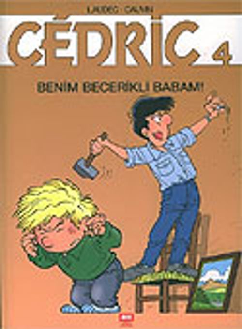 Cedric 4 Benim Becerikli Babam