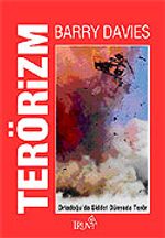 Terörizm / Ortadoğu'da Şiddet Dünyada Terör