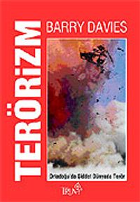 Terörizm / Ortadoğu'da Şiddet Dünyada Terör