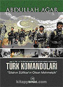 Türk Komandoları / Silahın Zülfikar'ın Olsun Mehmetçik