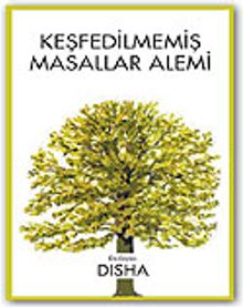 Keşfedilmemiş Masallar Alemi