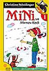 Mini ve Mırnav Kedi / 1.Kitap