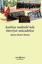Harbiye Mektebi'nde Hürriyet Mücadelesi