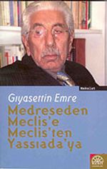 Medreseden Meclis'e Meclis'ten Yassıada'ya