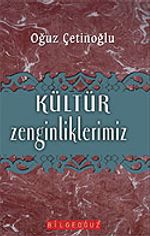 Kültür Zenginliklerimiz
